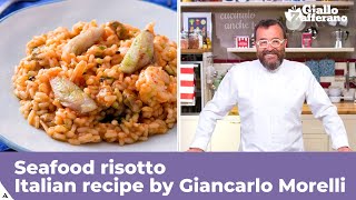 SEAFOOD RISOTTO  Italian recipe by Giancarlo Morelli [upl. by Suidualc]