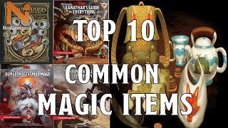 Top 10 DampD 5e Common Magic Items  Nerd Immersion [upl. by Mori]