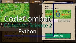 CodeCombat Level 22A Python Computer Science 2 Tutorial with Answers [upl. by Remle]