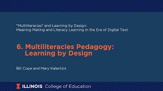 6 Multiliteracies Pedagogy Learning by Design [upl. by Swain]