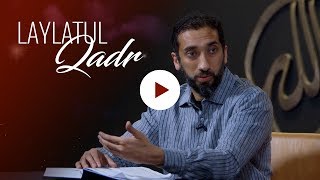 Surah AlQadr  Laylatul Qadr Full Video  Nouman Ali Khan [upl. by Bink]