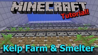 Minecraft 113 Automatic Kelp Farm and Efficient Dried Kelp Block Smelter Tutorial [upl. by Ameekahs]