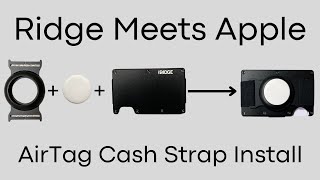 Ridge Wallet AirTag Cash Strap Install [upl. by Amil445]