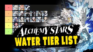 MY WATER TIER LIST Alchemy Stars [upl. by Nnyl409]