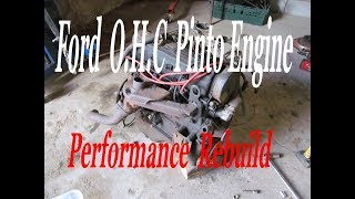 Ford OHC  Pinto  Engine Performance Rebuild  Part One The Donor Engine Strip Down [upl. by Giustino]