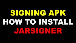 Jarsigner  How to install Jarsigner to sign apk files [upl. by Waki]