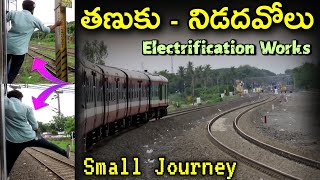 TanukuNidadavolu Electrification Works Latest UpdateTanuku to Nidadavolu Journey amp Electrification [upl. by Notgnirrac248]