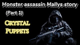 Monster hunter Mally part 1 cryptidhunterstories [upl. by Yevrah]