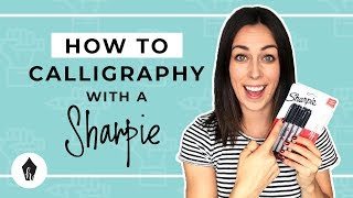 Beginners Guide To Doing Calligraphy With A Sharpie [upl. by Eelarbed763]