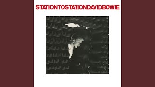 Station to Station 2016 Remaster [upl. by Gaudette468]