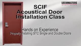 SCIF Acoustical Door Installation Class [upl. by Eidok]