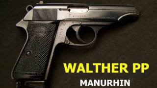 Walther  Manurhin PP Gun Review [upl. by Smailliw301]