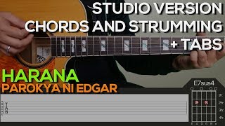 Parokya Ni Edgar  Harana Guitar Tutorial CHORDS AND STRUMMING  TABS [upl. by Frodin356]