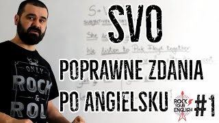 Jak tworzyć poprawne zdania po angielsku  ROCK YOUR ENGLISH  1 [upl. by Anin]