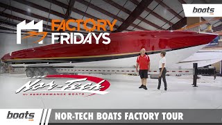 Factory Fridays Behind NorTechs Trendsetting High Performance Boats  EP 6 [upl. by Abba847]