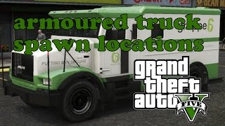 GTA V armoured truck spawn locations for easy cash [upl. by Acinemod561]