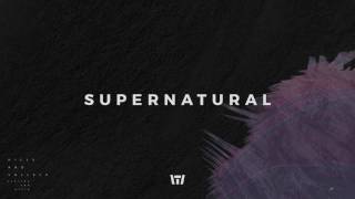 Tauren Wells  Supernatural Official Audio [upl. by Adnoval]