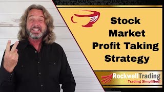 Stock Market Profit Taking Strategy [upl. by Ttelrahc]