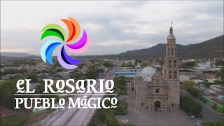 El Rosario Sinaloa Conociendo Pueblos Mágicos [upl. by Osmo]