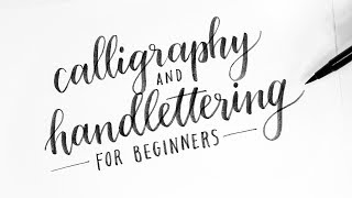 How To Calligraphy amp Hand Lettering for Beginners Tutorial  Tips [upl. by Edythe]