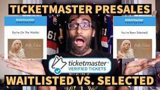 HOW TO PREPARE FOR A TICKETMASTER VERIFIED FAN PRESALE  BUY PRESALE TICKETS WAITLISTED VS SELECTED [upl. by Dee Dee]