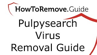 Pulpysearch Virus Removal [upl. by Olegnaleahcim]