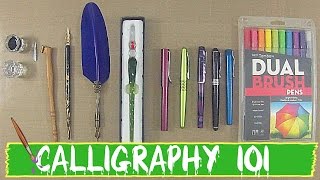 CALLIGRAPHY 101 Different Types of Calligraphy Pens [upl. by Iralav]