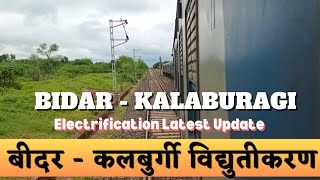 Bidar Kalaburagi Railway Electrification  Indian railways electrification [upl. by Anirbes]