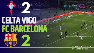 CELTA VIGO 22 BARCELONA • Highlights • La Liga 2425  SimulaciónRecreación [upl. by Rotce]